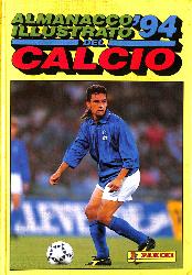ALMANACCO ILLUSTRATO DEL CALCIO '94 (PANINI)