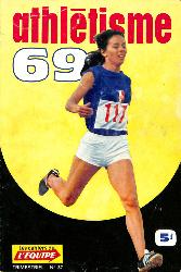 LES CAHIERS DE L'ÉQUIPE TRIMESTRIEL N°37 D'ATHLÉTISME 69