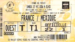 Billet France vs Mexique du 27 mai 2006