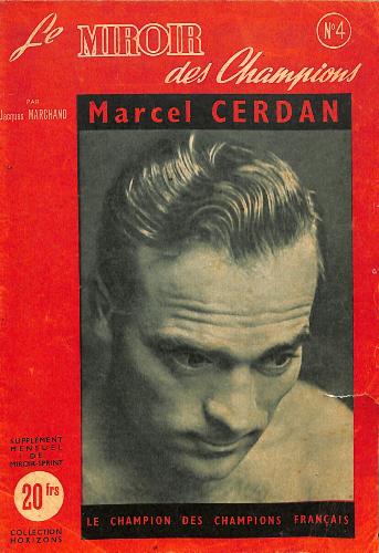 REVUE LE MIROIR DES CHAMPIONS N°4 SUR MARCEL CERDAN