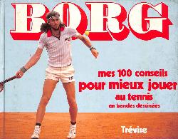 LOT DE 2 LIVRES SUR LA VIE DE BJÖRN BORG DANS LE TENNIS