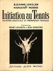 LIVRE SUR « INITIATION AU TENNIS » PAR LACOSTE ET BOROTRA
