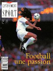 LIVRE SUR LE « FOOTBALL UNE PASSION » L'ÉVÉNEMENT DU SPORT N°4 PAR VIDAL