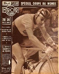 BUT ET CLUB LE MIROIR DES SPORTS N°465 DU 28 JUIN 1954