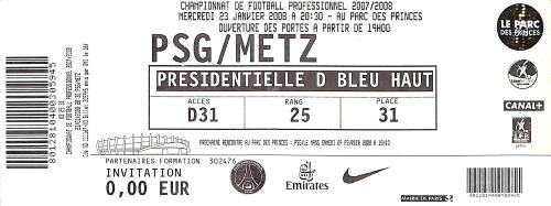 BILLET ENTIER PSG VS METZ DU 23 JANVIER 2008