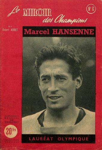 REVUE LE MIROIR DES CHAMPIONS N°6 SUR HANSENNE