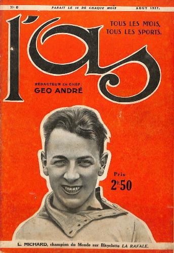 REVUE L'AS N°6 D'AOÛT 1927 PAR GEORGES « GÉO » ANDRÉ