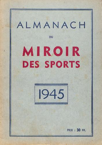 L'ALMANACH DU MIROIR DES SPORTS 1945