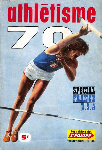 LES CAHIERS DE L'ÉQUIPE TRIMESTRIEL N°40 D'ATHLÉTISME 70