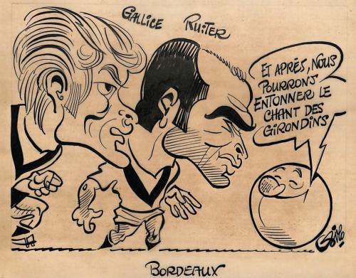 CARICATURE ORIGINALE DE GALLICE ET RUITER (GIRONDINS DE BORDEAUX)