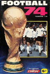 LES CAHIERS DE L'ÉQUIPE TRIMESTRIEL N°50 DE FOOTBALL 74 DE SEPTEMBRE 72