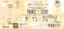 Billet entier France vs Suède du 9 février 2005