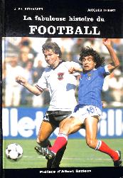 LIVRE SUR « LA FABULEUSE HISTOIRE DU FOOTBALL » PAR RÉTHACKER ET THIBERT
