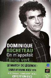 LIVRE SUR « ON M'APPELAIT L'ANGE VERT... » PAR DOMINIQUE ROCHETEAU