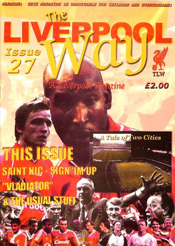 MAGAZINE FAN'S  « THE LIVERPOOL ISSUE 27 WAY » SUR LE CLUB DE LIVERPOOL