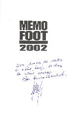 GUIDE « MÉMO FOOT » 2002 PAR E. SACCOMANO