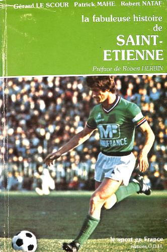 ENSEMBLE DE 2 LIVRES SUR LE CLUB DE L'AS SAINT-ÉTIENNE