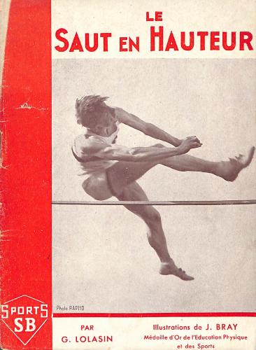 LIVRE SPORTS SB « LE SAUT EN HAUTEUR » PAR G. LOLASIN