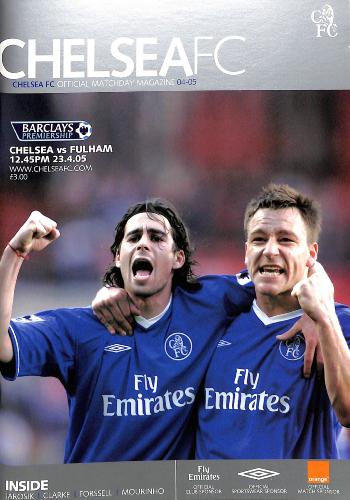 PROGRAMME OFFICIEL DU MATCH CHELSEA FC VS FULHAM DU 23 AVRIL 2005