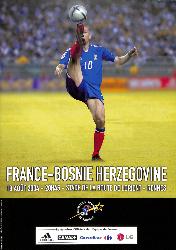 PROGRAMME OFFICIEL DU MATCH FRANCE VS BOSNIE-HERZÉGOVINE DU 18 AOÛT 2004