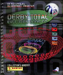 CLASSEUR PANINI COMPLET DE 265 CARTES DERBY EVOLUTION 2006-07