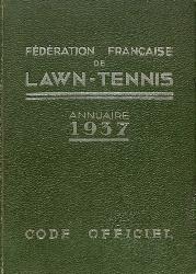 LIVRE SUR LE « CODE OFFICIEL DE LAWN-TENNIS » ANNUAIRE 1937