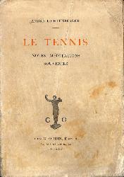 LIVRE SUR « LE TENNIS, NOTES, MÉDITATIONS, SOUVENIRS »