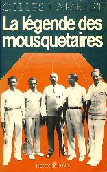 LIVRE SUR « LA LÉGENDE DES MOUSQUETAIRES » PAR GILLES LAMBERT