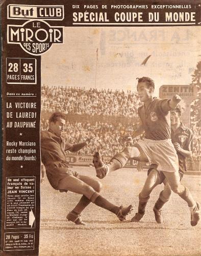 BUT ET CLUB LE MIROIR DES SPORTS N°464 DU 21 JUIN 1954