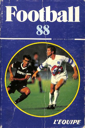 LES GUIDES DE L'ÉQUIPE N° SPÉCIAL FOOTBALL 88