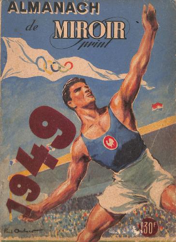 L'ALMANACH DE MIROIR SPRINT 1949 PAR GEORGES PAGNOUD