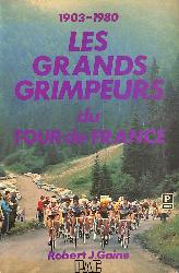 LIVRE SUR « LES GRANDS GRIMPEURS DU TOUR DE FRANCE » 1903-1980