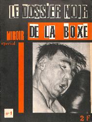 MIROIR SPRINT N° SPECIAL DOSSIER NOIR DE LA BOXE