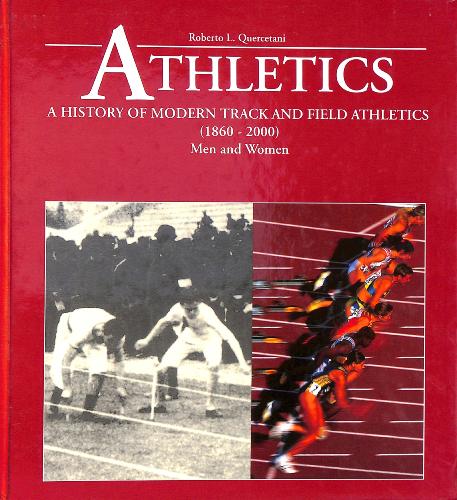 LIVRE « A HISTORY OF MODERN TRACK AND FIELD ATHLETICS »