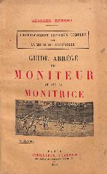GUIDE ABRÉGÉ DU MONITEUR ET DE LA MONITRICE 10E ÉDITION