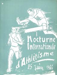 PROGRAMME OFFICIEL NOCTURNE INTERNATIONALE ATHLÉTISME 1966