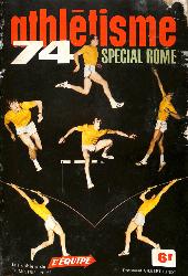 LES CAHIERS DE L'ÉQUIPE TRIMESTRIEL N°53 D'ATHLÉTISME 74