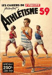 LES CAHIERS DE L'ÉQUIPE TRIMESTRIEL N°2 D'ATHLÉTISME DE JUIN 59